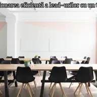 Aplicații CRM, soluția eficientă pentru gestionarea lead-urilor