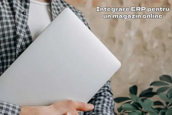 Integrarea ERP cu un magazin online, o formulă pentru succes